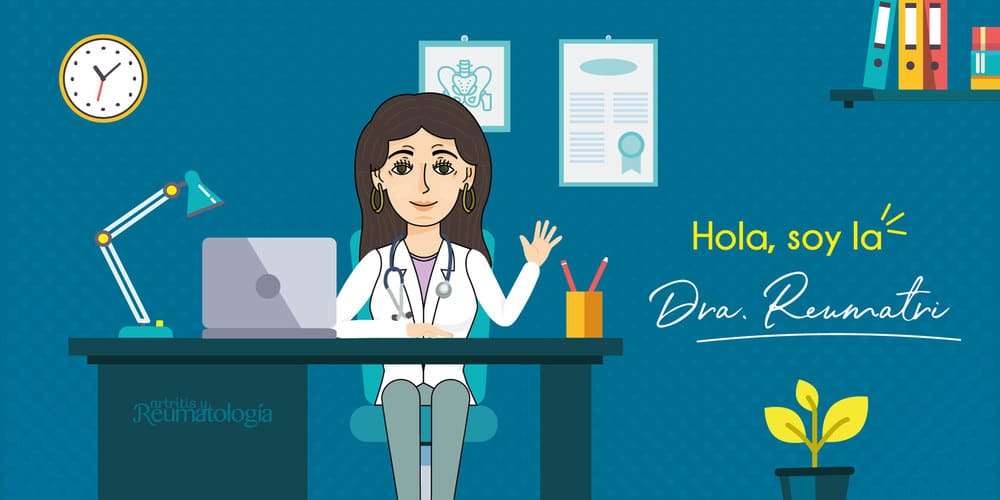 Conoce a la Doctora Reumatri, Aprende de condiciones reumáticas y las preguntas más frecuentes de los pacientes